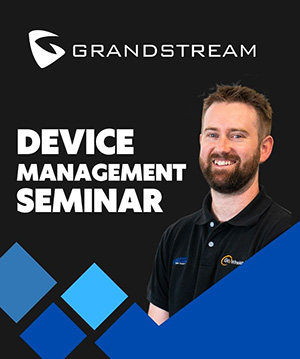 Grandstream Device Management Seminar and Social Event - Auckland